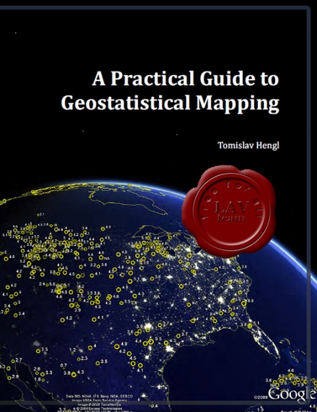 Tomislav Hengl - A Practical Guide to Geostatistical Mapping