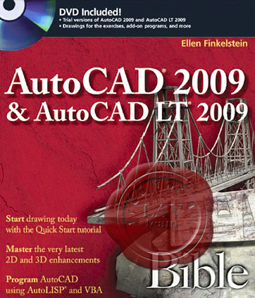 Ellen Finkelstein - AutoCAD 2009 & AutoCAD LT 2009 Bible
